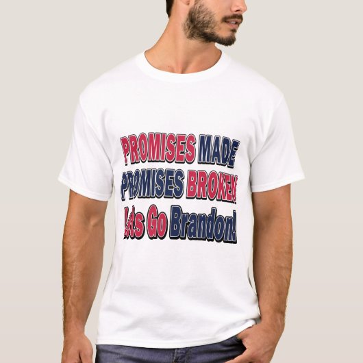 Beloften-Made-Lets-Go-Brandon T-shirt (Voorkant)
