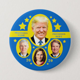 Beloften: Trump en de Supremes Ronde Button 7,6 Cm