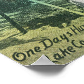 Beloningen van een One Day HuntLake County, CA Poster (Hoek)