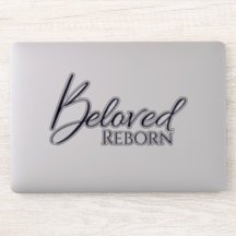 Beloved Reborn Black Vinyl Sticker