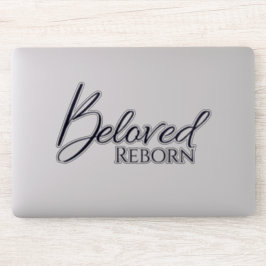 Beloved Reborn Black Vinyl Sticker