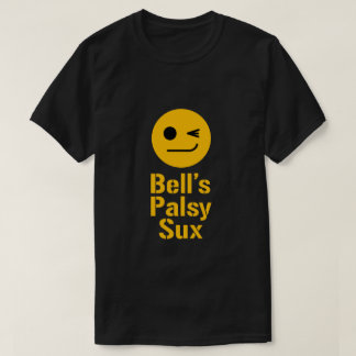 bels palsy t-shirt