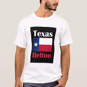 Belton TX T-shirt