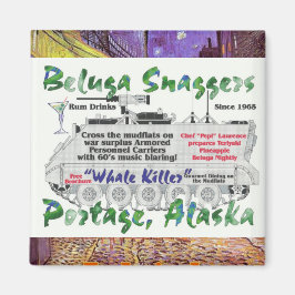 Beluga Whale Snaggers Portage Alaska Magneet
