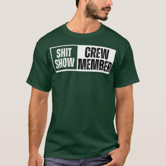 Bemanningslid van het show 4 t-shirt
