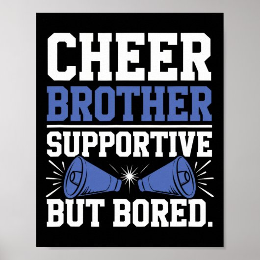 Bemoedigende broer maar verveeld. - Cheerleader Poster (Voorkant)
