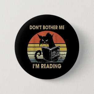 Bemoei me niet dat ik cat Reading Books lees Ronde Button 5,7 Cm