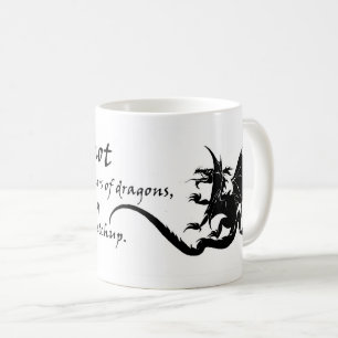 "Bemoeid je niet met de zaken van draken..." Koffi Koffiemok