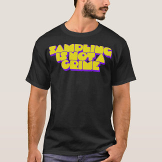 Bemonstering is geen misdaad t-shirt
