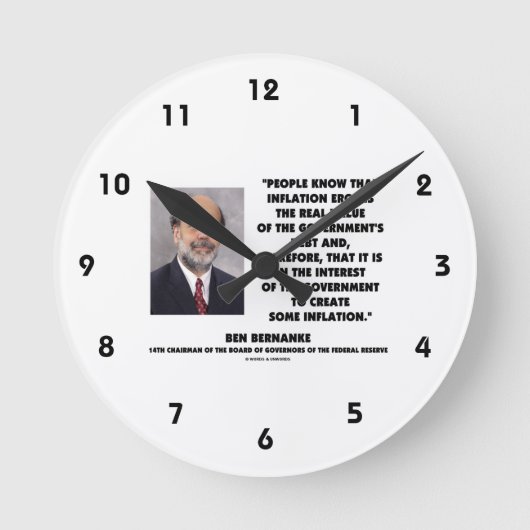 Ben Bernanke Inflation Erodes Real Value Governmen Ronde Klok (Voorkant)