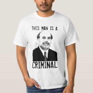 Ben Bernanke is een misdadige T-Shirt
