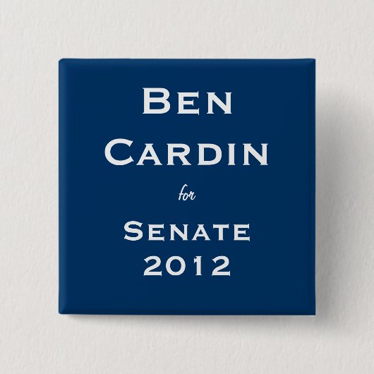 Ben Cardin voor senaat Vierkante Button 5,1 Cm (Voorkant)