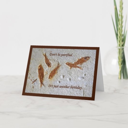 "Ben de geen Versteende" Kaart van de Verjaardag (Voorkant)