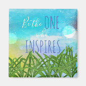 Ben degene die Citaat inspireert Magneet (Voorkant)