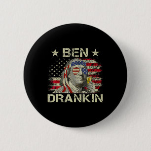 Ben Drankin Benjamin Franklin 4 juli Grappig Drink Ronde Button 5,7 Cm