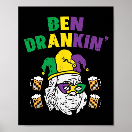 Ben Drankin Franklin US President Funny Mardi Gras Poster (Voorkant)
