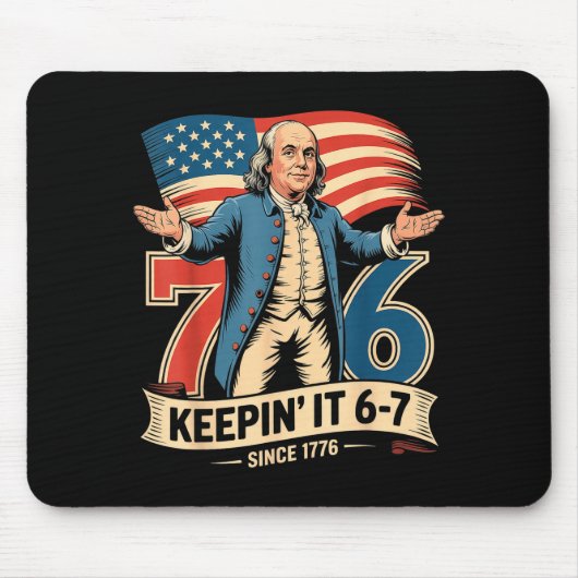 Ben Franklin 67 Meme Keepin It 7-6 Geschiedenis Le Muismat (Voorkant)