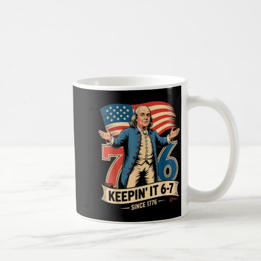 Ben Franklin 67 Meme Keepin It 7-6 Geschiedenisler Koffiemok (Rechts)