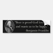 Ben Franklin Beer Quote Bumpersticker (Voorkant)