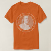 Ben Franklin Benjamin Franklin Quote Circles T-shirt (Design voorkant)