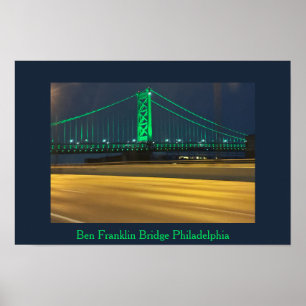 Ben Franklin-brug Philadelphia Poster