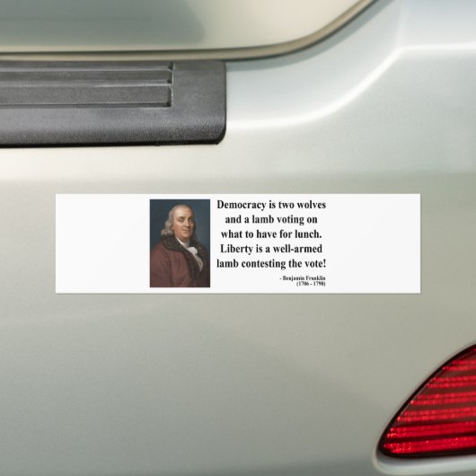 Ben Franklin Citaat 2b Bumpersticker (Op auto)