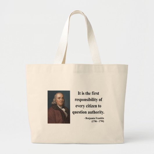 Ben Franklin Citaat 3b Grote Tote Bag (Voorkant)