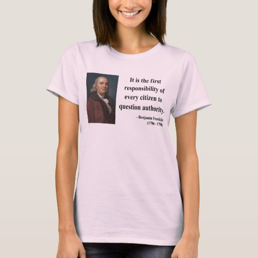 Ben Franklin Citaat 3b T-shirt (Voorkant)