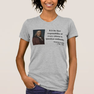 Ben Franklin Citaat 3b T-shirt