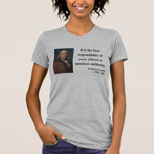 Ben Franklin Citaat 3b T-shirt (Voorkant)