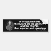 Ben Franklin citeert Rulers zijn hulpverleners Bumpersticker (Voorkant)