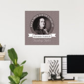 Ben Franklin: Een halve waarheid is vaak een grote Poster (Thuiskantoor)