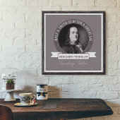 Ben Franklin: Een halve waarheid is vaak een grote Poster