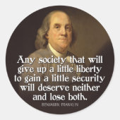 Ben Franklin: Elke maatschappij die een... Ronde Sticker (Voorkant)