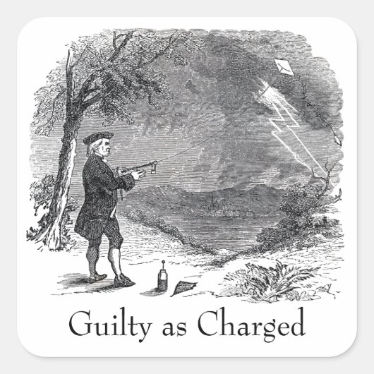 Ben Franklin Guilty beschuldigd Vierkante Sticker (Voorkant)