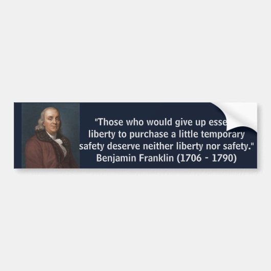 Ben Franklin Liberty Quote Bumpersticker (Voorkant)