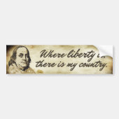 Ben Franklin Liberty Quote Bumpersticker (Voorkant)