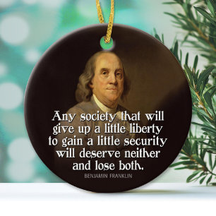 Ben Franklin Quote Keramisch Ornament