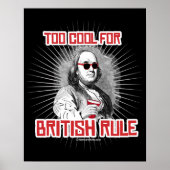 Ben Franklin too Cool voor de Britse regering Poster (Voorkant)
