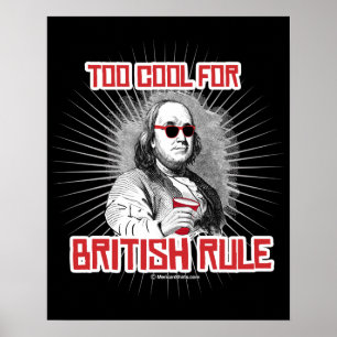 Ben Franklin too Cool voor de Britse regering Poster