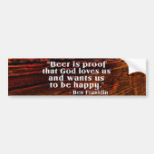 Ben Franklin's beroemde Beer Quote Bumpersticker (Voorkant)