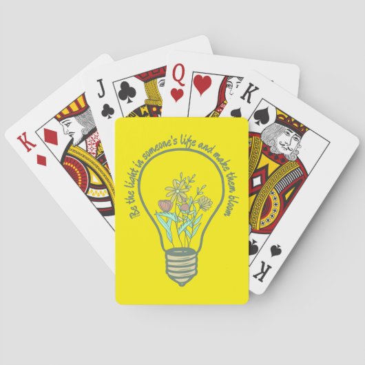 BEN HET LICHT IN SOMEONES LEVEN... inspirerend Pokerkaarten (Achterkant)