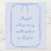 Ben ik iets blauw? Boog bruidsmeisje voorstel Wijn Etiket (Enkel label)