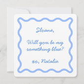 Ben ik iets blauw? bruidsmeisje voorstel kaart (Voorkant)