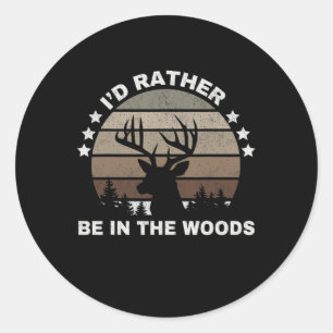  ben ik liever in het Bos op hertenjacht Ronde Sticker
