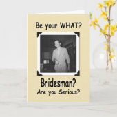 Ben ik mijn bruidsman? kaart (Gele Bloem)