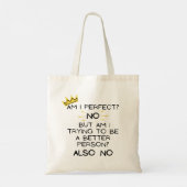 Ben ik perfect, nee! Grappige kruidenier Canvas ta Tote Bag (Achterkant)