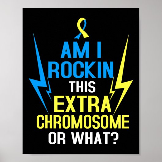 Ben ik rocking dit extra chromosoom of wat leuk tr poster (Voorkant)