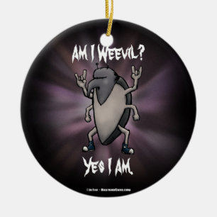 Ben ik Weevil Heavy Metal Cartoon Keramisch Ornament