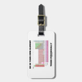 Ben in uw eigen element denk periodiek bagagelabel (Voorkant verticaal)